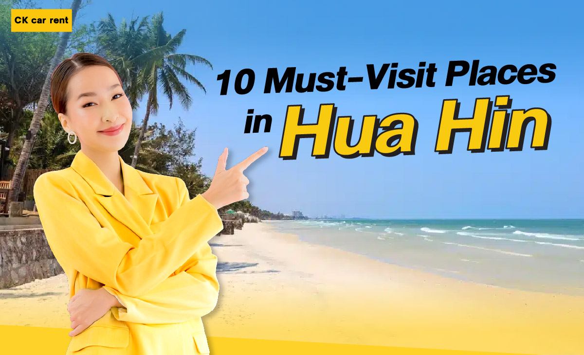 10 places to visit in Hua Hin
