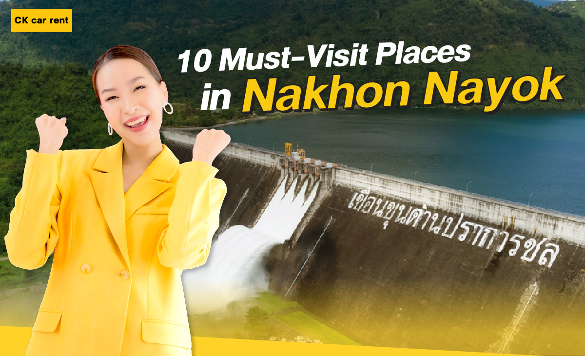 10 places to visit in Nakhon Nayok{sbquo} fun and complete with style