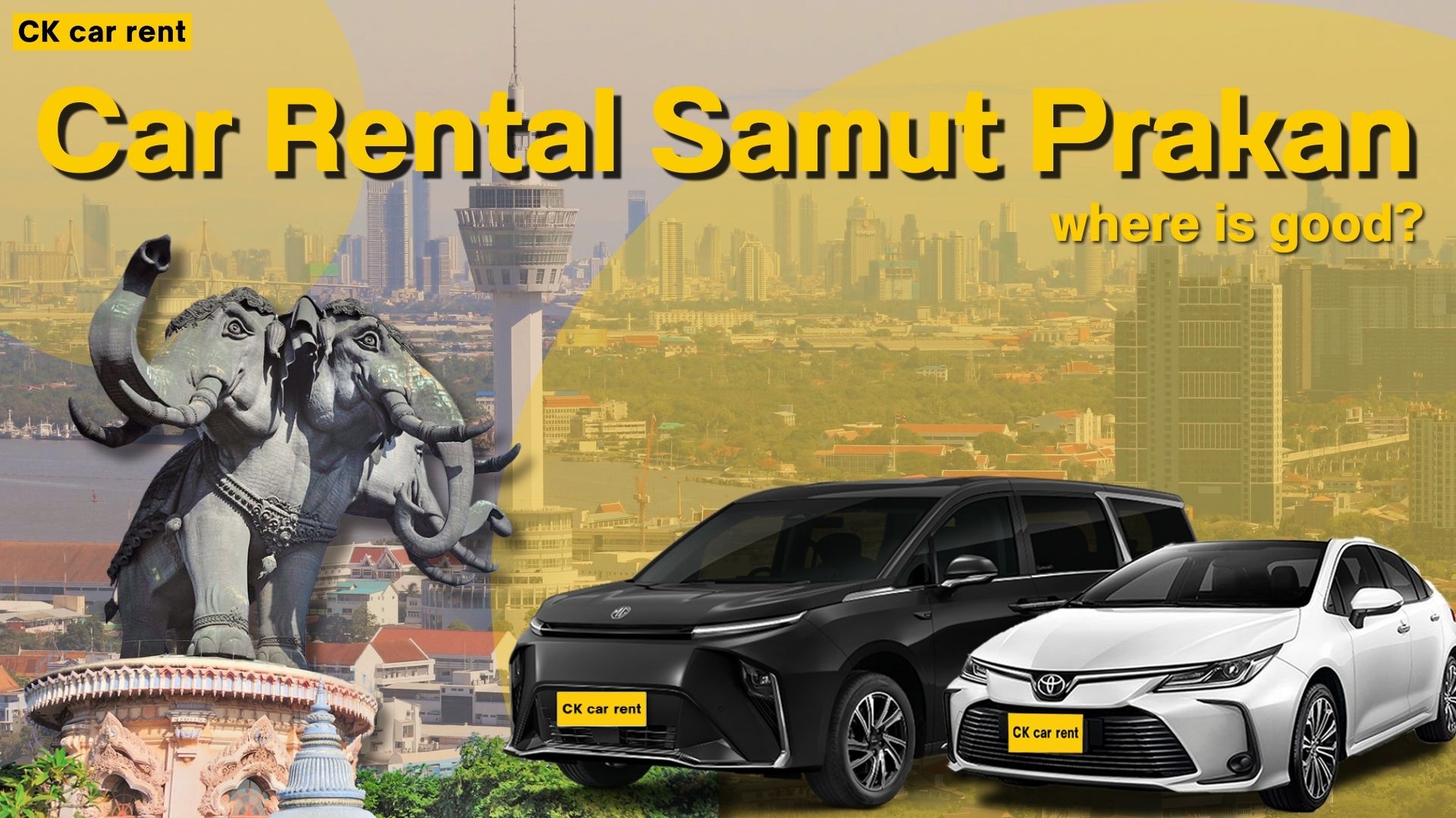 Where is a good place to rent a car in Samut Prakan?