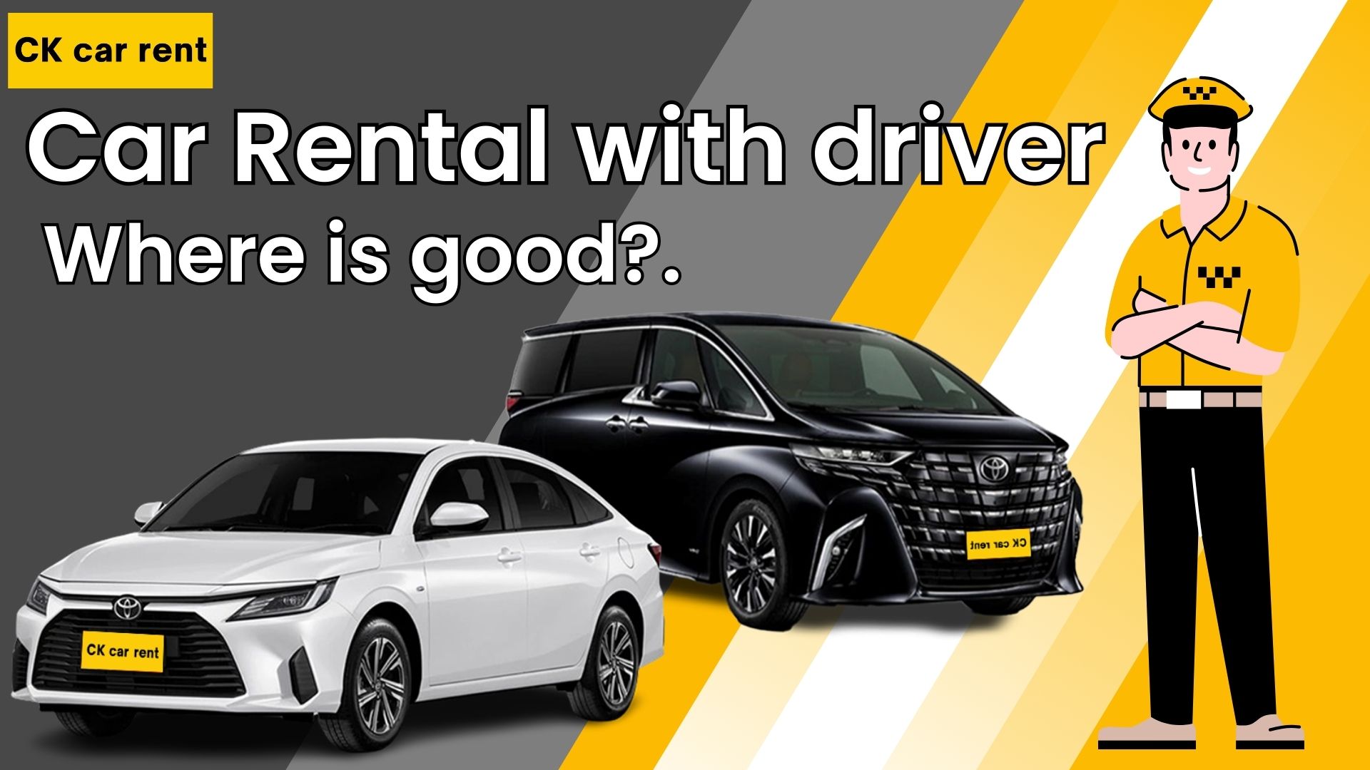 Where is a good place to rent a car with a driver?